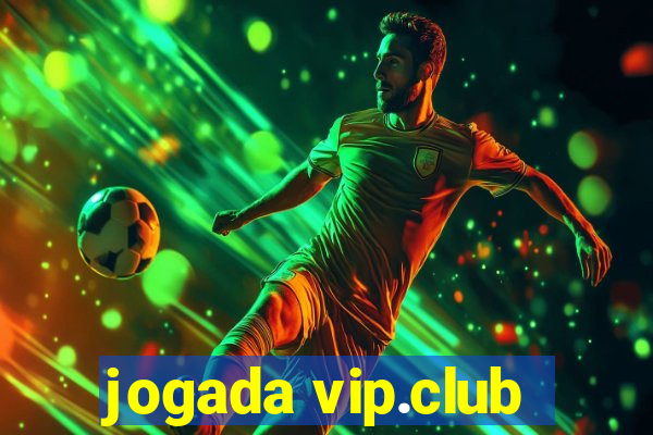 jogada vip.club